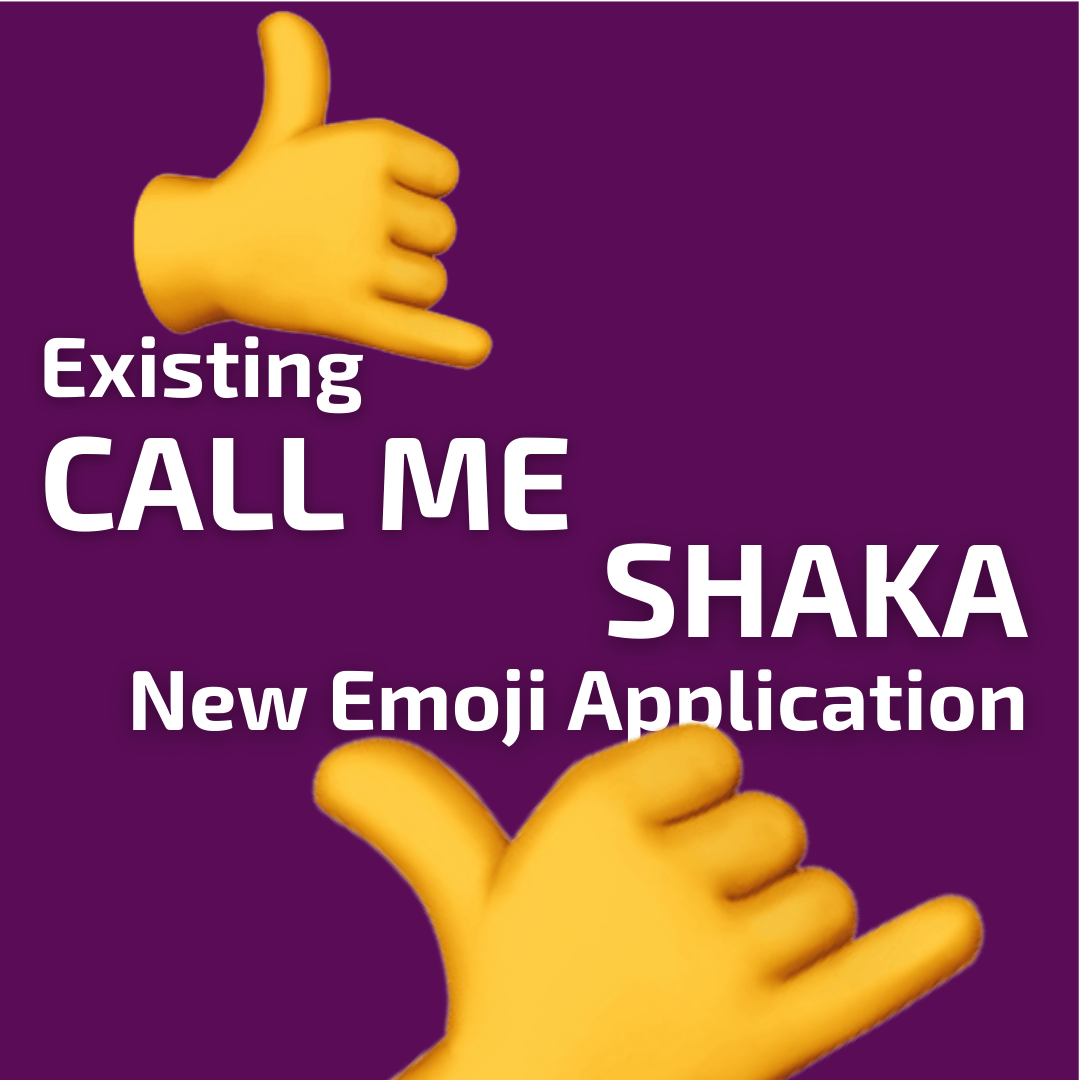 Shaka Emoji Application